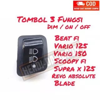Tombol Dim 3 Fungsi On Off Beat Fi/Vario 125/Vario 150/Revo FI/Scoopy FI/Supra X 125/Blade/Dll