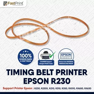Fast Print Timing Belt Original Epson R230, R230X, R210, R310, R350, RX510, RX650, RX630