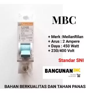 MCB 2 A MURAH - MCB 450 WATT MEILANRILAN