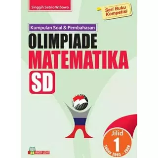 Buku Kumpulan Soal dan Pembahasan Olimpiade/OSN Matematika SD - Jilid 1