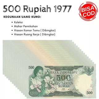 Uang asli Uang Kuno Uang mahar Uang kertas uang langka Uang kuno rupiah 500 Rupiah kertas 1977 gress