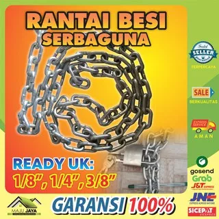 RANTAI PAGAR RUMAH RANTAI KAPAL RANTAI MOBIL MOTOR BAJA 1/8 1/4 3/8 INCH HARGA PER METER