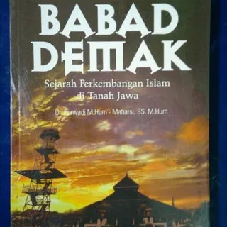 Babad Demak  sejarah perkembangan Islam di tanah Jawa Original