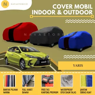 Yaris Lama / All New 2015 / All New Cover Premium Body Cover / Sarung Mobil Toyota Yaris