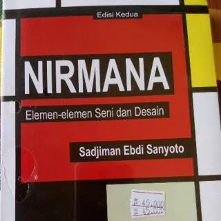 Buku Nirmana ( elemen - elemen seni dan desain ) - Sadjiman Ebdi Sanyoto