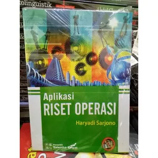 Aplikasi Riset Operasi Haryadi Sarjono