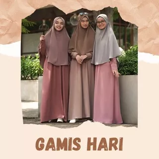 NEW GAMIS HARI By Hijab Alila