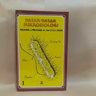 Dasar-Dasar Mikrobiologi Pelczar Jilid 1