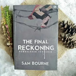 The final reckoning-Sam bourne