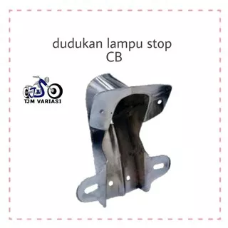 Dudukan lampu stop CB dudukan stoplamp lampu belakang cb