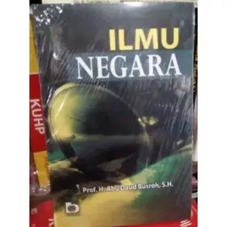 Ilmu Negara - Prof. H. Abu Daud Busroh #SIN