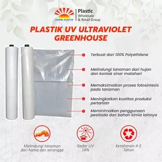 Plastik UV  Green House Tebal 250 Micron 14%  Lebar 3 Meter