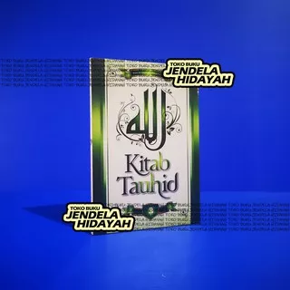JILID 3 HIJAU - Buku Kitab Tauhid JILID 3 - Darul Haq Dr. Shalih bin Fauzan bin Abdullah al-Fauzan