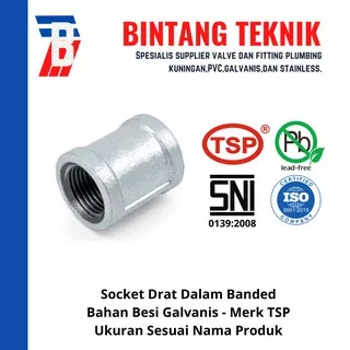 Socket 1/2 inch Besi Galvanis TSP Drat Dalam