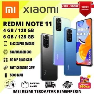 XIAOMI REDMI NOTE 11 6/128 GB , REDMI NOTE 11 4/128 GB GARANSI RESMI XIAOMI INDONESIA
