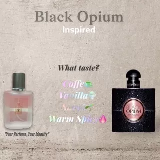 Perfume Inspired by Black Opium Premium (PROMO AKHIR TAHUN: Beli 2 Produk 50ml, Gratis Parfume Zwitsal My Baby 15ml)