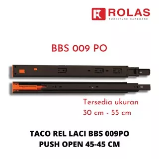 REL LACI 45 CM TACO / TACO REL LACI BBS 009PO PUSH OPEN 45-45 / REL BALL BEARING TACO BBS 009 PO