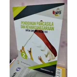 BUKU PENDIDIKAN PANCASILA DAN KEWARGANEGARAAN/PPKN KELAS VIII/8/2 SMP ERLANGGA REVISI