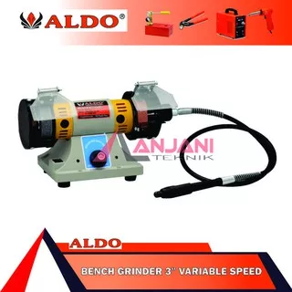 ALDO MESIN GERINDA DUDUK 3INCH VARIABLE SPEED / BENCH GRINDER 3 INCH