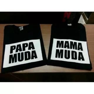 KAOS COUPLE PAPA MUDA DAN MAMA MUDA