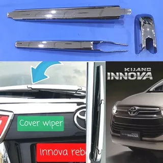 Cover wiper kaca belakang toyota ALL NEW Innova inova reborn 2016 - 2021 chrome crome