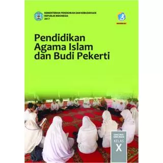 Buku Paket Kelas 10 Pendidikan Agama Islam PAI Kurikulum 2013 Revisi 2017 Sekolah Siswa 1 SMA SMK X