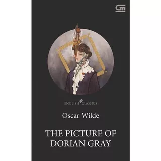 Gramedia - English Classics: The Picture of Dorian Gray