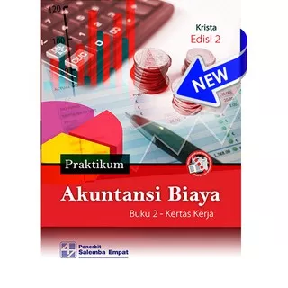 Praktikum Akuntansi Biaya Edisi 2 Kasus & Kertas Kerja - Krista