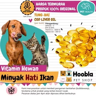 Minyak Ikan untuk Hewan Kucing, Anjing, Hamster, Sugar Glider, dll. Merek Tung Hai | Original Fish Oil Tung-Hai | 1, 10, 20, 50, 100 butir