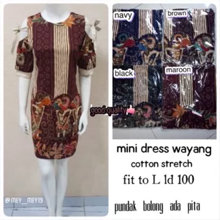 mini dress batik rona fit to L ld100 katun stretch good quality????