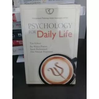 BUKU PSYCHOLOGY FOR DAILY LIFE ika wahyu dkk (KPIN)