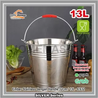 [GO] HomeMaster Ember/Bucket Es/Ice/Wine/Beer/Champagne Stainless dengan/with Handle/Pegangan 32 CM/13 L ES32