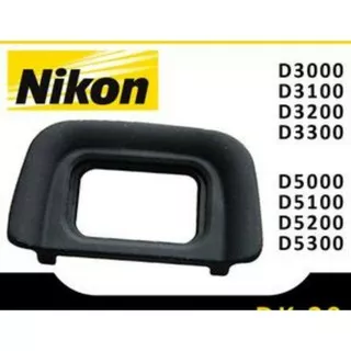 Eyecup Nikon d5100 d3200 eye cup d3000 d3100 karet viewfinder d3300 d3400 d3000 eyepiece DK-20 DK20
