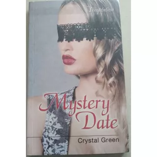 Novel Temptation: Mystery Date By Crystal Green (Novel Terjemahan)