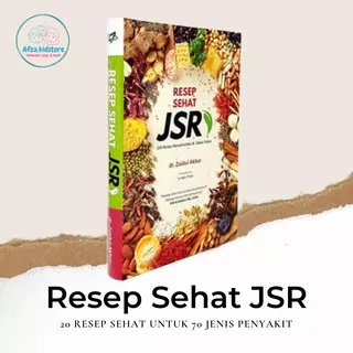 Buku Resep Sehat - JRS Jurus Sehat Rasulullah - Dr. Zaidul Akbar - Buku Resep Masakan - Buku JSR