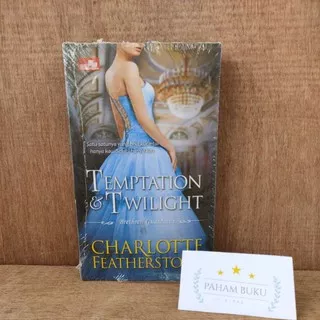 Temptation & Twillight - Charlotte Featherstone