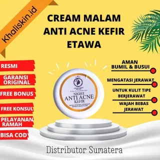 Cream Wajah Jerawat dan Aman | Night Cream Kefir Etawa 100% Asli | Organic Murah | LovelyKefirNature
