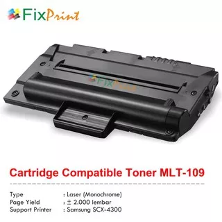 Cartridge Compatible Samsung MLT-109 MLT109 MLT-D109S Black, Printer Samsung SCX-4300 SCX4300 Murah