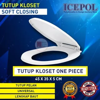 TUTUP KLOSET SOFT CLOSING ICEPOL ONEPIECE / TOILET COVER MODEL TOTO