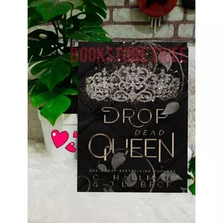 Drop Dead Queen: Dark Enemies to Lovers Bully Romance
C. Hallman & J.L. Beck