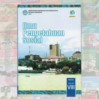 Buku IPS kelas 8 SMP/MTs K2013 edisi revisi 2017