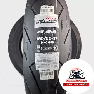 Corsa Platinum R93 160/60-17 Ban Motor Sport Tubeless BONUS Pentil