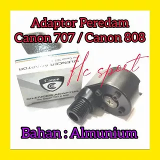 Ready Stok - Adaptor Peredam Canon 808 / Nepel Peredam Canon 808 / C808 - Bahan Almunium