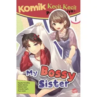 [Mizan] Komik Kkpk My Bossy Sister -