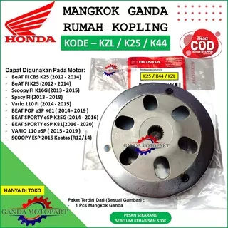 MANGKOK GANDA BEAT FI ESP SCOOPY FI ESP SPACY FI VARIO 110 FI LED ESP STATER KASAR KZL K25 - RUMAH KOPLING K44 K25 KZL BEAT FI BEAT ESP SCOOPY FI SCOOPY ESPGANDA MOTOPART