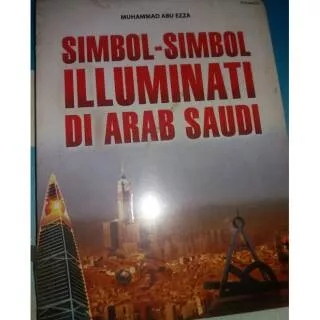 Simbol Simbol Illuminati Di Arab Saudi Muhammad Abu Ezza