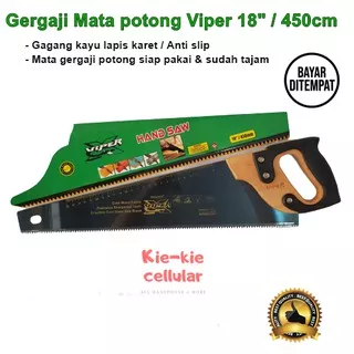 Gergaji Potong Kayu / Triplek / Bambu Gergaji gagang kayu lapis karet Handsaw Viper 18  450 mm