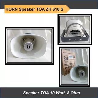 Paging Horn Speaker 10 W TOA ZH 610 S, 610S, ZH610S Sirine sirene klakson 10 Watt, Speaker Promo