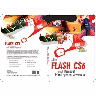 Panduan Aplikatif Dan Solusi: Adobe Flash CS6 Untuk Membuat Iklan Layanan Masyarakat