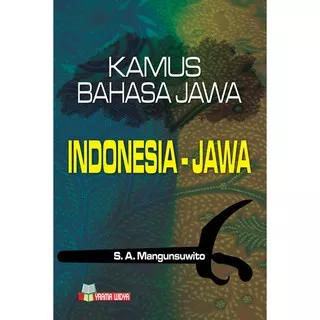 KAMUS BAHASA JAWA (INDONESIA – JAWA)